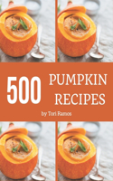 500 Pumpkin Recipes