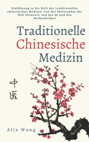 Traditionelle Chinesische Medizin