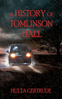 A History of Tomlinson Hall