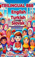 Trilingual 888 English Turkish Slovak Illustrated Vocabulary Book