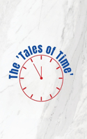 'Tales of Time'