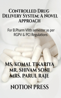 Controlled Drug Delivery System