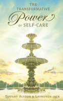 Transformative Power of Self-care