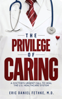 Privilege of Caring