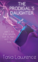 Prodigal's Daughter