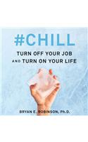 #Chill