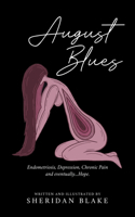 August Blues