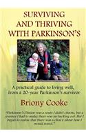Surviving And Thriving With Parkinson's