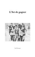 L'Art de gagner