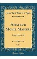 Amateur Movie Makers, Vol. 3