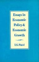Essays in Economic Policy and Economic Growth