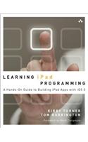 Learning iPad Programming: A Hands-on Guide to Building Apps for the iPad