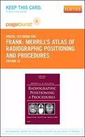 Merrill's Atlas of Radiographic Positioning and Procedures - Elsevier eBook on Vitalsource (Retail Access Card)