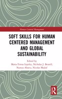 Soft Skills for Human Centered Management and Global Sustainability