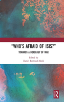 Who's Afraid of ISIS?