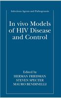 In Vivo Models of HIV Disease and Control