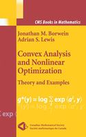Convex Analysis and Nonlinear Optimization: Theory and Examples(CMS Books in Mathematics)