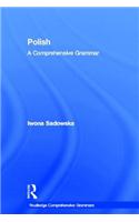 Polish: A Comprehensive Grammar