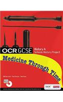 GCSE OCR A SHP: MEDICINE THROUGH TIME STUDENT BOOK