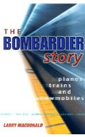 The Bombardier Story