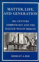 Matter, Life, and Generation