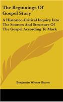 Beginnings Of Gospel Story