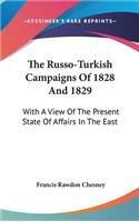 Russo-Turkish Campaigns Of 1828 And 1829