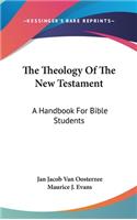 The Theology Of The New Testament