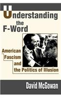 Understanding the F-Word