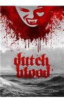Dutch Blood