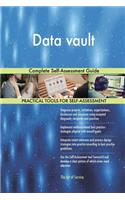 Data Vault Complete Self-Assessment Guide