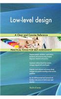 Low-level design A Clear and Concise Reference