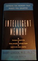 Intelligent Memory: Improve the Memory that Makes You Smarter