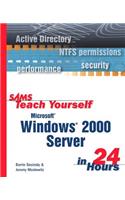 Sams Teach Yourself Microsoft Windows 2000 Server in 24 Hours