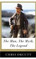 Man, The Myth, The Legend