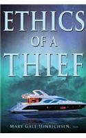 Ethics of a Thief