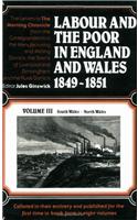 Labour and the Poor in England and Wales, 1849-1851: South Wales, North Wales