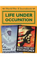Life Under Occupation