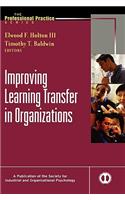 Improving Learning Transfer in Organizations