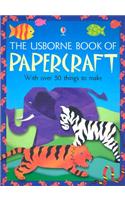The Usborne Book of Papercraft