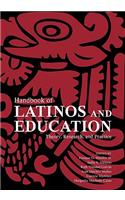 Handbook of Latinos and Education