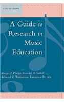 A Guide to Research in Music Education