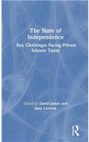 State of Independence: Key Challenges Facing Private Schools Today