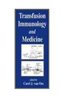 Transfusion Immunology and Medicine