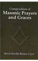 Compendium of Masonic Prayers and Graces
