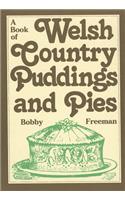 Book of Welsh Country Puddings and Pies, A