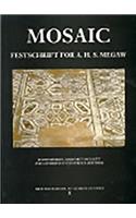 Mosaic: Festschrift for A.H.S.Megaw(v. 8 British School at Athens Studies)