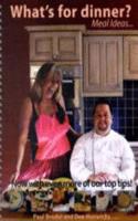 What's for Dinner?... Meal Ideas...