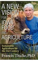 New Vision for Iowa Food and Agriculture