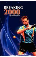Breaking 2000